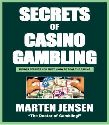 Casino Gambling Secrets