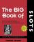 The Big Book of Slots