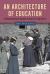 An Architecture of Education : African American Women Design the New South