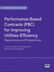 Performance-Based Contracts (PBC) for Improving Utilities Efficiency : Experiences and Perspectives