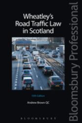 Wheatley's Road Traffic Law in Scotland