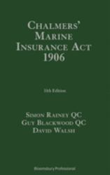 Chalmers' Marine Insurance Act 1906