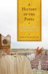 A History of the Popes : From Peter to the Present