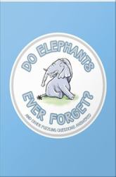 Do Elephants Ever Forget?