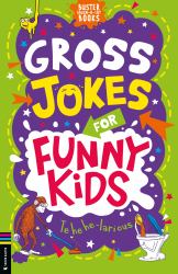 Gross Jokes for Funny Kids