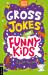 Gross Jokes for Funny Kids