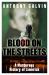 Blood on the Streets : A Murderous History of Limerick