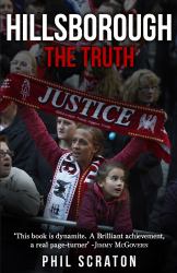 Hillsborough - the Truth