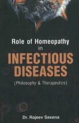 Role of Homeopathy in Infectious Diseases : Philosophy and Therapeutics