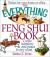 The Everything® Feng Shui Book : Create Harmony and Peace in Any Room