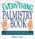 Palmistry Book : Discover What the Future Holds - Life, Love, and Wealth - All in the Palm of Your Hand