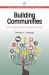 Building Communities