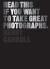 Read This If You Want to Take Great Photographs : (photography Books, Top Photography Tips)