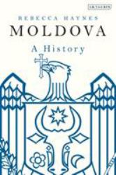 Moldova : A History