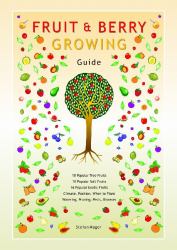 Fruit and Berry Growing Guide