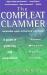 The Compleat Clammer : A Guide to Gathering and Preparation: Clams, Mussels, Oysters, Scallops