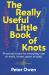 The Really Useful Little Book of Knots