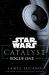 Catalyst - A Rogue One