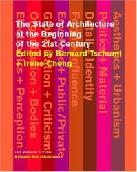 The State of Architecture at the Beginning of the 21st Century