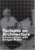 Tschumi on Architecture : Conversations with Enrique Walker