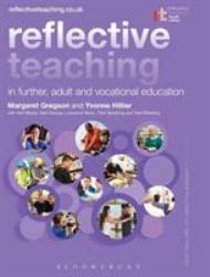 Reflective Teaching in Further, Adult and Vocational Education