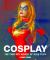 Cosplay : The Fantasy World of Role Play