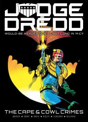 Judge Dredd: the Cape and Cowl Crimes