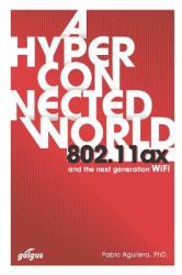 802. 11ax: a Hyperconnected World and the Next-Generation Wifi