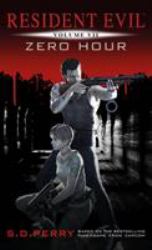 Resident Evil Vol VII -- Zero Hour