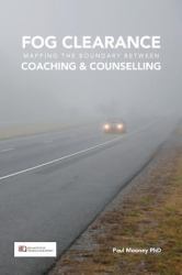 Fog Clearance : Mapping the Boundaries Between Coaching and Counselling