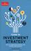 Guide to Investment Strategy : How to Understand Markets, Risk, Rewards and Behaviour