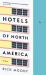 Hotels of North America : A Novel