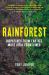 Rainforest : Dispatches from Earth's Most Vital Frontlines