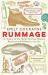 Rummage : A History of the Things We Have Reused, Recycled and Refused to Let Go