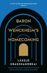 Baron Wenckheim's Homecoming