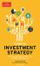 The Economist Guide to Investment Strategy 4th Edition : How to Understand Markets, Risk, Rewards and Behaviour