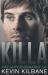 Killa : The Autobiography of Kevin Kilbane