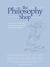 The Philosophy Foundation : The Philosophy Shop (Hardback)- Ideas, Activities and Questions to Get People, Young and Old, Thinking Philosophically