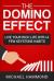 The Domino Effect : Live Your Rich Life with a Few Keystone Habits