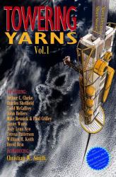 Towering Yarns : Space Elevator Short Stories