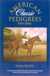 American Classic Pedigrees (1914-2002)