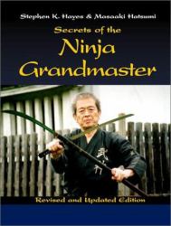 Secrets from the Ninja Grandmaster