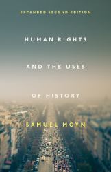 Human Rights and the Uses of History