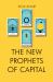 New Prophets of Capital