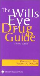 The Wills Eye Drug Guide : Diagnostic and Therapeutic Medications