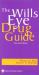 The Wills Eye Drug Guide : Diagnostic and Therapeutic Medications