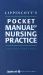 Lippincott's Pocket Manual of Nursing Practice