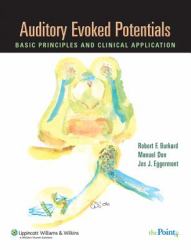 Auditory Evoked Potentials : Basic Principles and Clinical Application