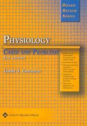 Physiology : Cases and Problems