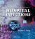 Bennett and Brachman's Hospital Infections